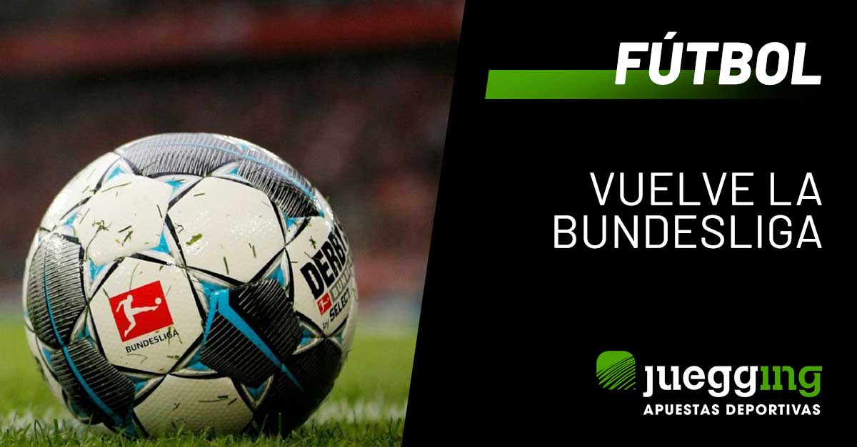 Vuelve la Bundesliga