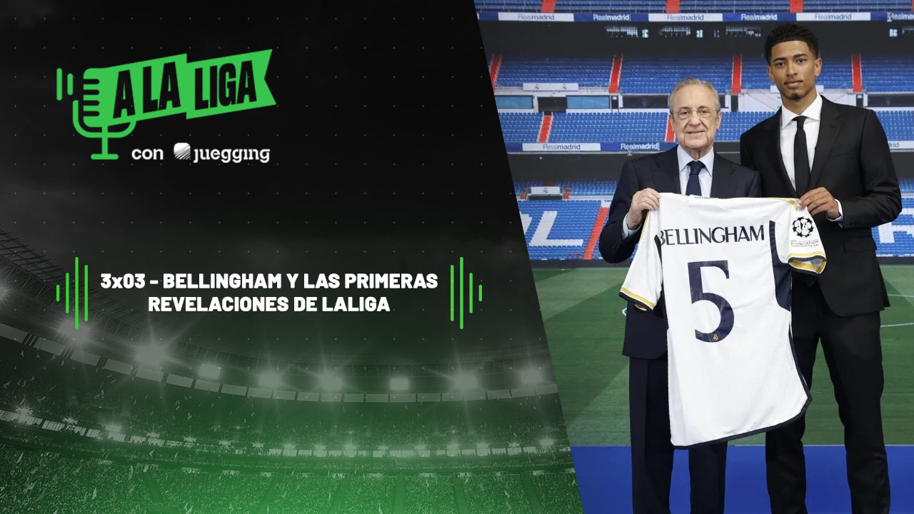 Portada Fantasy Mercado 3×03 – Bellingham y las primeras revelaciones de LaLiga