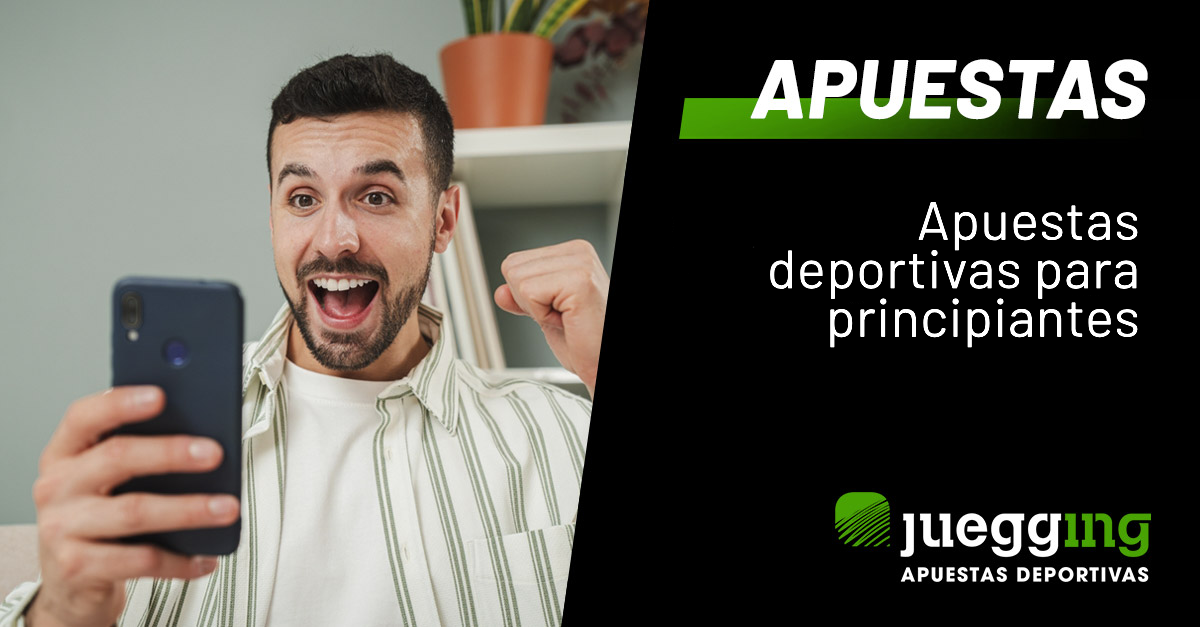 Apuestas principiantes